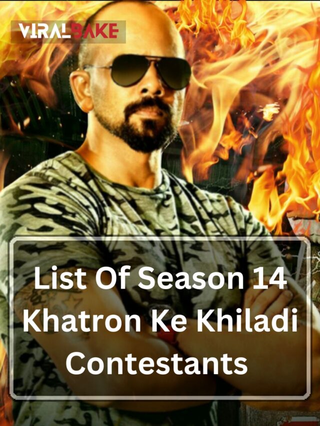 List Of Season14 Khatron Ke Khiladi Contestants