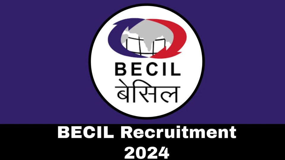 BECIL Recruitment 2024