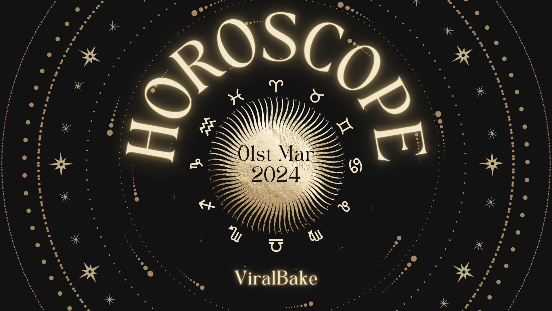 Horoscope Today Your Daily Horoscope Predictions For March 1st, 2024