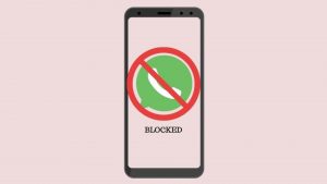 Someone Blocked You on WhatsApp? These Are The Signs to Confirm