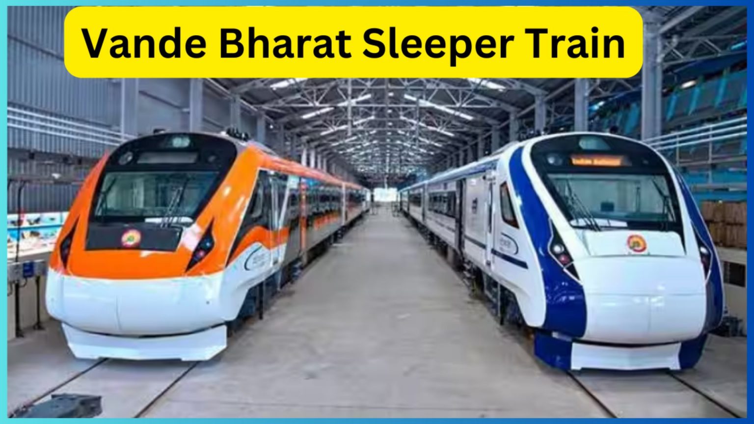 Vande Bharat Sleepers Will Replace Rajdhani Express From January