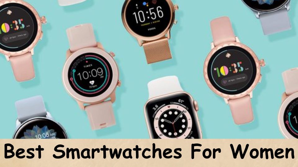 best smartwatch for women