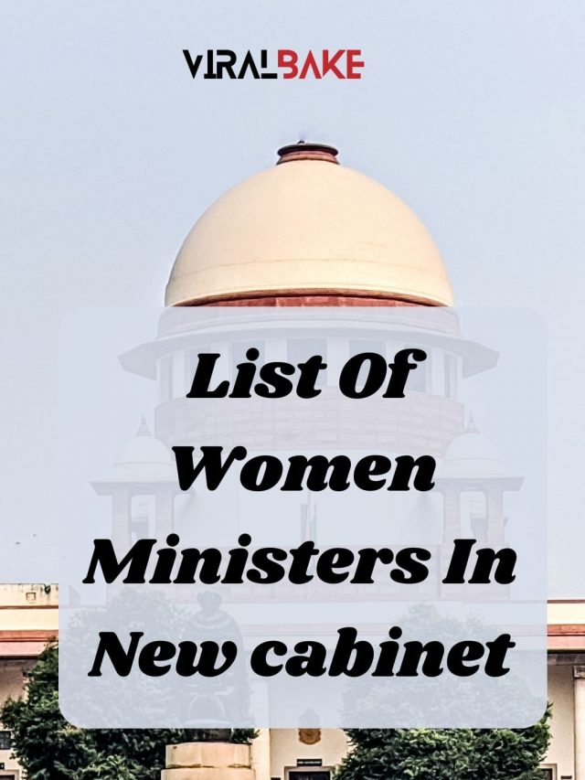 List Of Women Ministers In New Cabinet